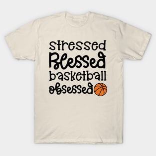 Stressed Blessed Basketball Obsessed Girls Boys Cute Funny T-Shirt